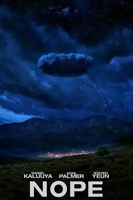 《不 Nope》影评：乔丹·皮尔再度惊悚来袭！这次他要颠覆你对天空的认知！